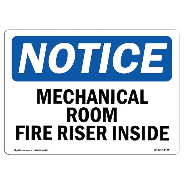 Safety Sign, OSHA Notice, 3.5" Height, Mechanical Room Fire Riser Inside Sign, Landscape, 10PK
